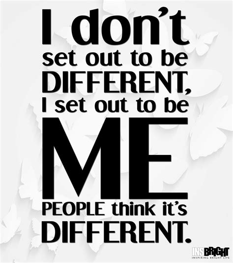 it's okay to be weird quotes|37 Being Different Quotes to Embrace What Makes .